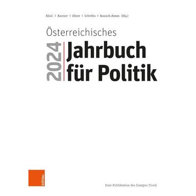 Österreichisches Jahrbuch für Politik 2024, Taschenbuch von , Böhlau Verlag, 978-3-205-22225-5