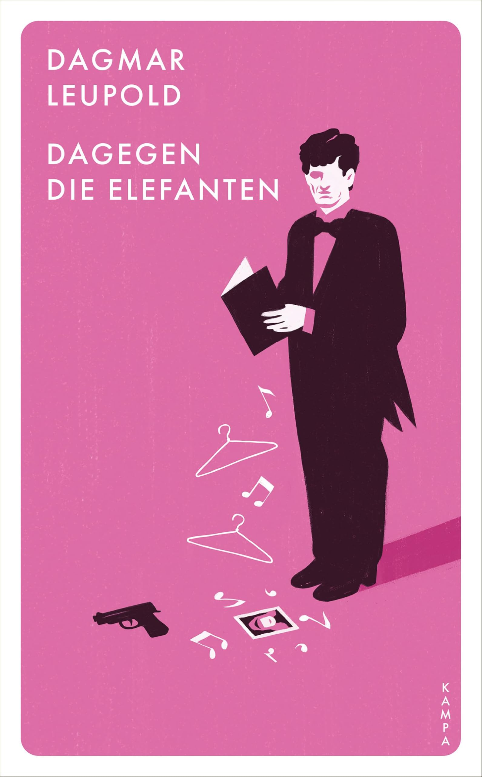 Dagmar Leupold - Dagegen die Elefanten!: Roman - Preis vom 30.09.2026 22:30:23 h