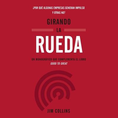Girando la rueda - Jim Collins, Audio, 9788429199604