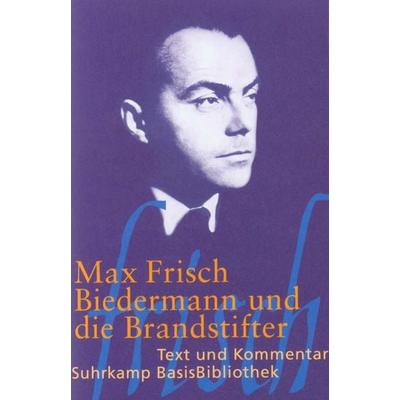 Biedermann und die Brandstifter, Taschenbuch von Max Frisch, Suhrkamp, 978-3-518-18824-8