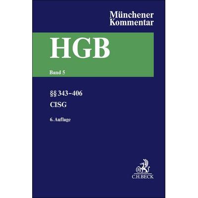 Münchener Kommentar zum Handelsgesetzbuch Bd. 5: Viertes Buch. Handelsgeschäfte, Gebundene Ausgabe von , C.H. Beck, 978-3-406-81545-4