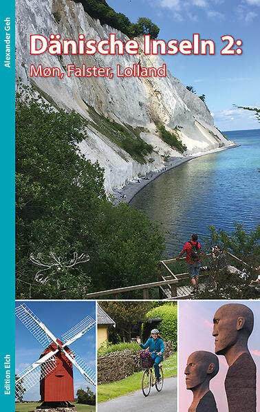 Alexander Geh - Dänische Inseln 2: Møn, Falster, Lolland: Reiseführer mit Radtouren und Wanderungen - Preis vom 11.10.2026 15:43:13 h