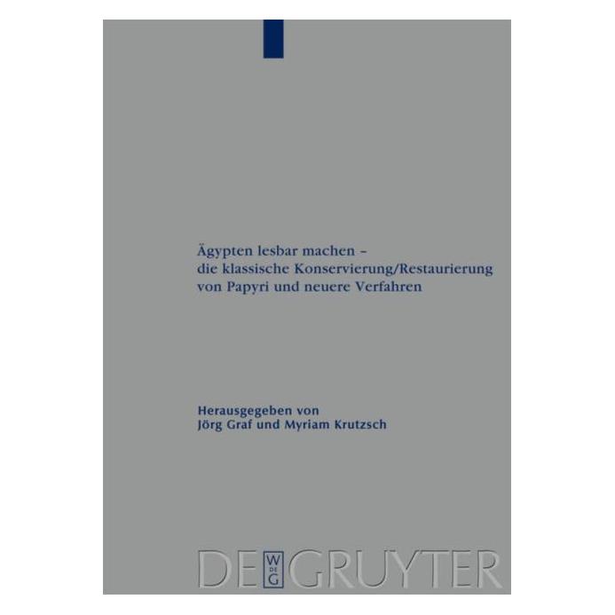 De Gruyter Ãgypten lesbar machen - die klassische (Englisch, 2008) (67762513)