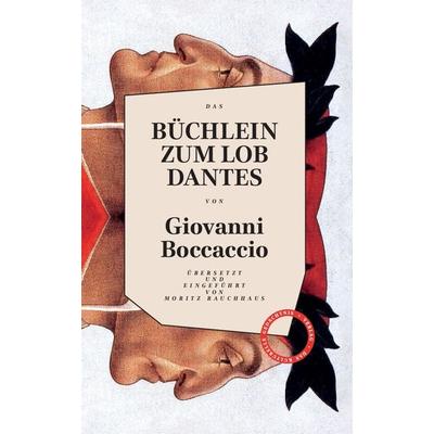 Büchlein zum Lob Dantes, Gebundene Ausgabe von Giovanni Boccaccio, Verlag Das Kulturelle Gedächtnis, 978-3-946990-55-0