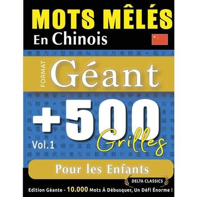 MOTS MÊLÉS EN CHINOIS FORMAT GÉANT, Taschenbuch von Delta Classics, Linguas Classics