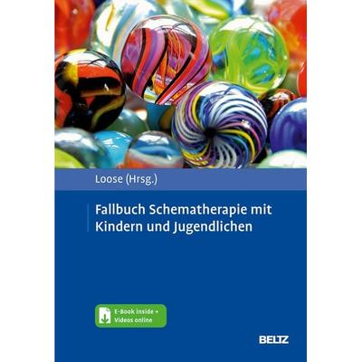 Fallbuch Schematherapie mit Kindern und Jugendlichen, Set von , Beltz Verlagsgruppe GmbH & Co. KG, 978-3-621-28695-4