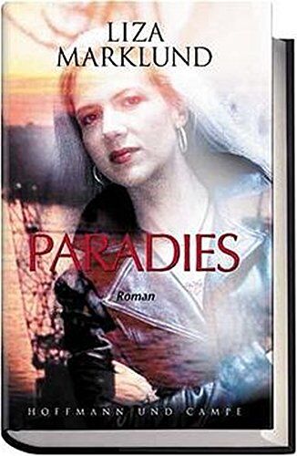 Liza Marklund - Paradies: Roman - Preis vom 09.10.2026 07:28:09 h