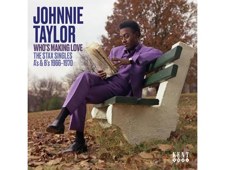 Who's Making Love - The Stax Singles 1966-1970