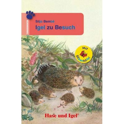 Igel zu Besuch / Silbenhilfe, Taschenbuch von Silja Bembe, Hase und Igel Verlag, 978-3-86760-254-9