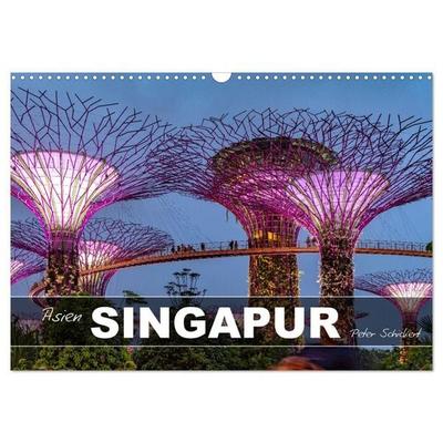 Asien - Singapur (Wandkalender 2027 DIN A3 quer), CALVENDO Monatskalender