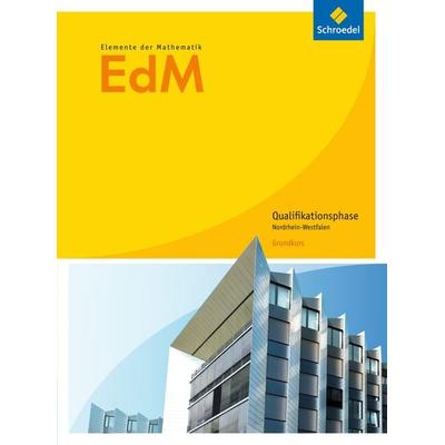 Elemente der Mathematik SII - Ausgabe 2014 für Nordrhein-Westfalen, Gebundene Ausgabe von , Schroedel, 978-3-507-87982-9