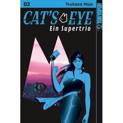 Cat's Eye - Ein Supertrio 02, Taschenbuch von Tsukasa Hojo, Tokyopop GmbH, 978-3-7593-1546-5