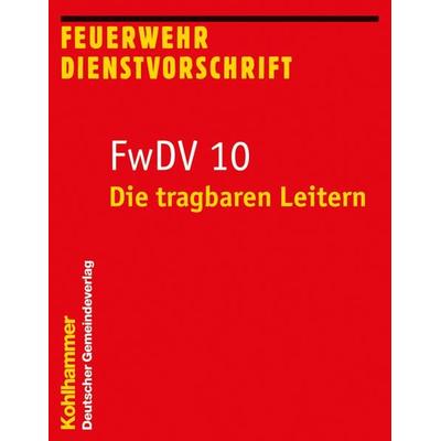 Die tragbaren Leitern, Taschenbuch von , Deutscher Gemeindeverlag, 978-3-555-02210-9