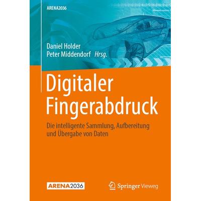 Digitaler Fingerabdruck, Gebundene Ausgabe von , Springer Berlin, 978-3-662-69801-3