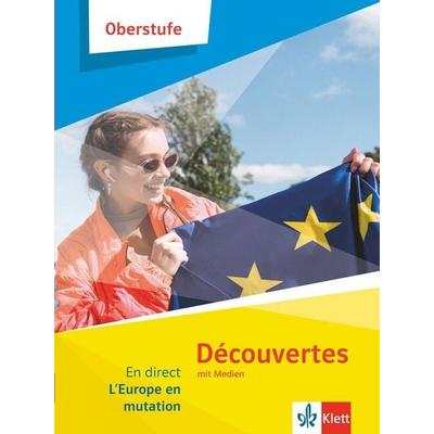 Découvertes Oberstufe – En direct. L’Europe en mutation, Set von , Klett Schulbuchverlag, 978-3-12-521033-2