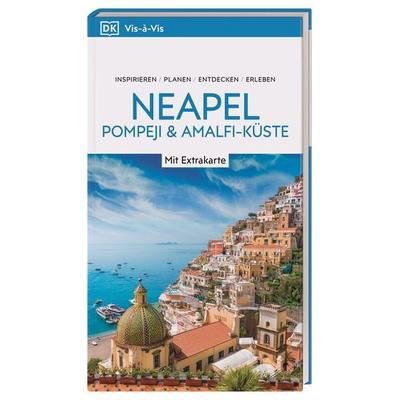 Reiseführer Neapel und Umgebung, Taschenbuch von , Dorling Kindersley Reiseführer, 978-3-7342-0809-6