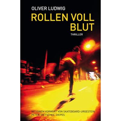 Rollen voll Blut, Paperback von Oliver Ludwig, Unsichtbar