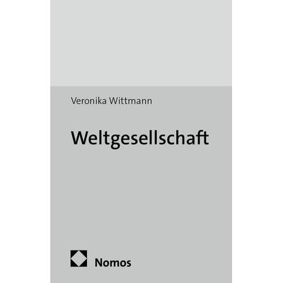 Weltgesellschaft -