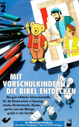 Hartmut Jaeger - Mit Vorschulkindern die Bibel entdecken. Die gute biblische Unterrichtshilfe: Mit Vorschulkindern die Bibel entdecken 2: BD 2 - Preis vom 01.10.2026 17:08:56 h