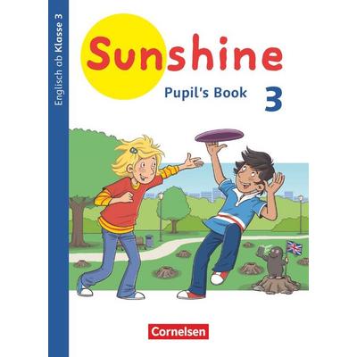 Sunshine 3. Schuljahr. Baden-Württemberg, Hessen, Niedersachsen - Pupil's Book, Taschenbuch von , Cornelsen Verlag