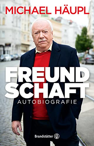 Michael Häupl - Freundschaft: Autobiografie - Preis vom 30.09.2026 09:01:18 h