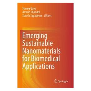 Umbreit Emerging Sustainable Nanomaterials for Biomedical Applications (Englisch, Softcover, Amrish Chandra, Suresh Sagadevan) (74701502)