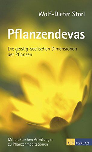 Wolf-Dieter Storl - Pflanzendevas: Die geistig-seelischen Dimensionen der Pflanzen - Preis vom 10.10.2026 11:48:34 h