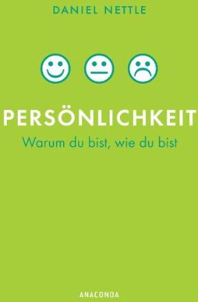 Daniel Nettle - Persönlichkeit - Warum du bist, wie du bist - Preis vom 12.10.2026 11:37:12 h