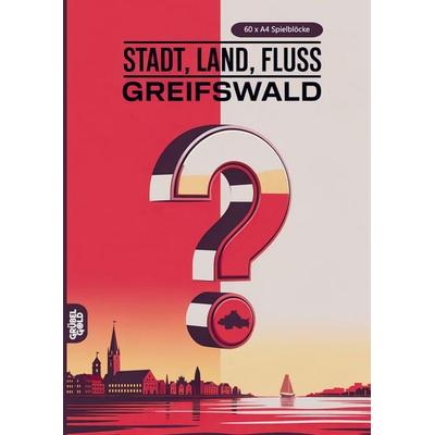 Stadt, Land, Fluss, Greifswald, Taschenbuch von Grübelgold Rätselhefte, Grübelgold, 978-3-693-19374-7