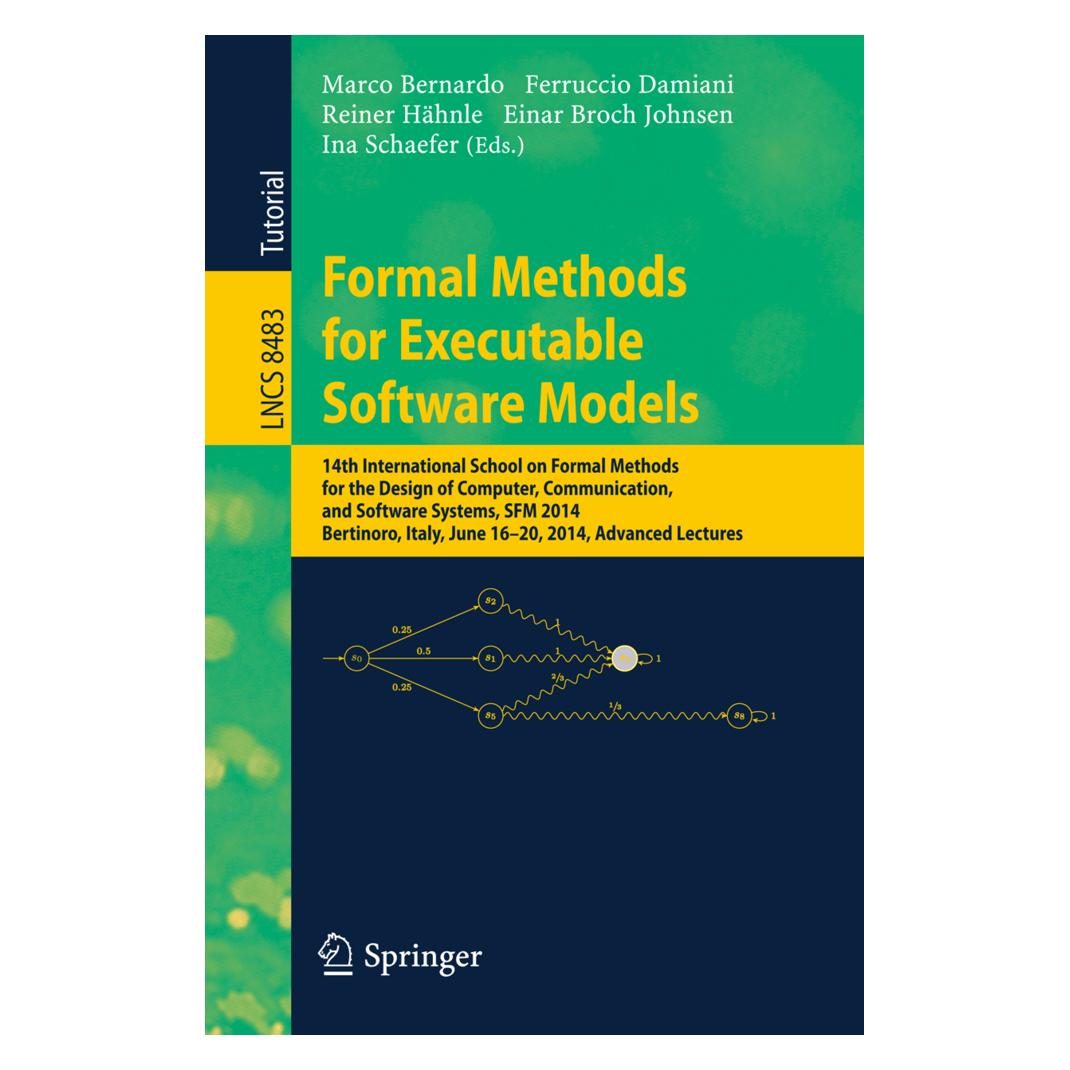 Springer Formal Methods for Executable Software Models (Englisch, Softcover, Einar Broch Johnsen, Ferruccio Damiani, Ina Schaefer, Marco Bernardo, Reiner Haehnle) (15900934)