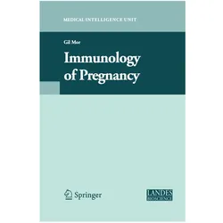 Immunology of Pregnancy, Fachbücher von Gil Mor