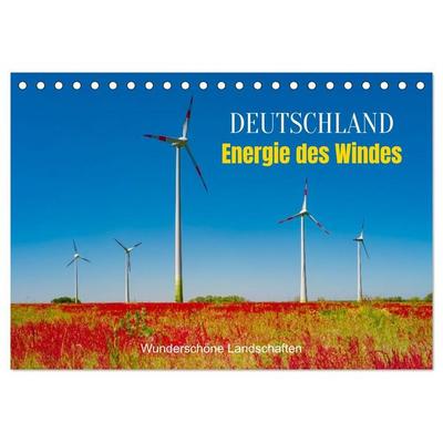 Deutschland, Energie des Windes: wunderschöne Landschaften (Tischkalender 2027 DIN A5 quer), CALVENDO Monatskalender