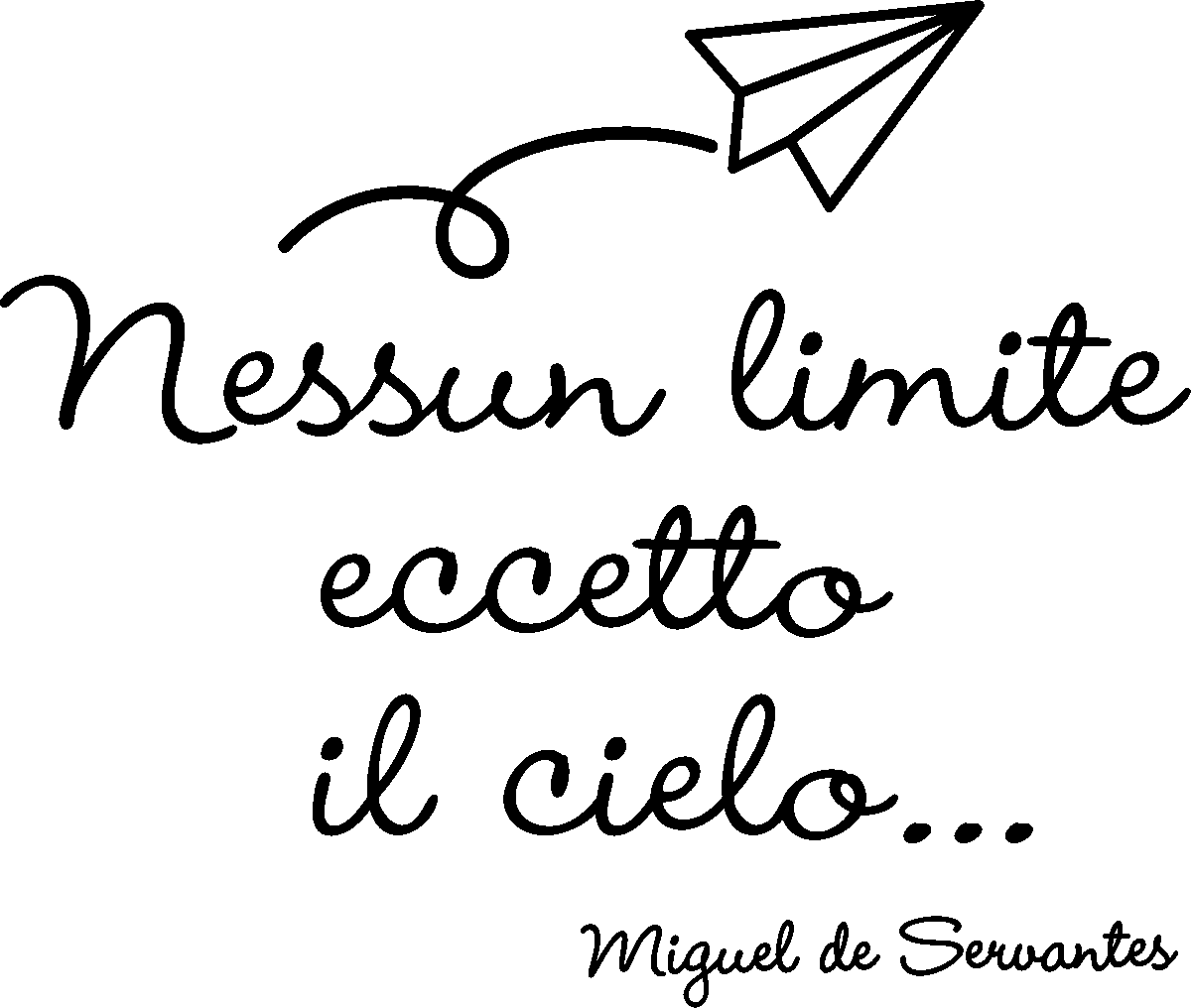 Ambiance-sticker Sticker Nessun limite eccetto il cielo – Miguel de Servantes
