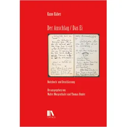 Der Anschlag / Das Ei, Fachbücher von Kuno Raeber, Thomas Binder, Walter Morgenthaler