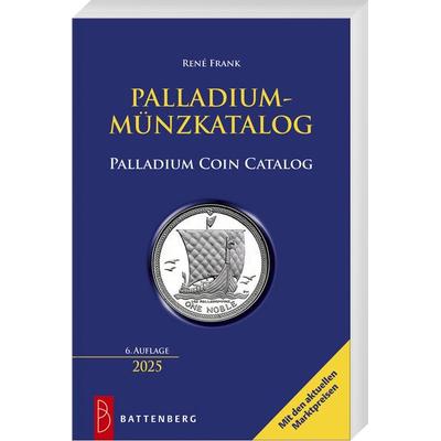 Palladium-Münzkatalog, Taschenbuch von René Frank, Battenberg, 978-3-86646-268-7