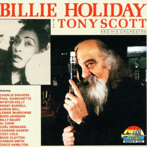 Billie Holiday - Billie Holiday with Tony Scott 1956/57 - Preis vom 08.10.2026 07:26:42 h