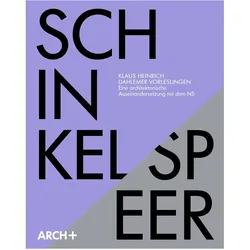 Karl Friedrich Schinkel / Albert Speer, Fachbücher von Klaus Heinrich