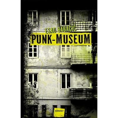 Punk-Museum, Gebundene Ausgabe von Babačić Esad, Hirnkost, 978-3-9885706-0-4