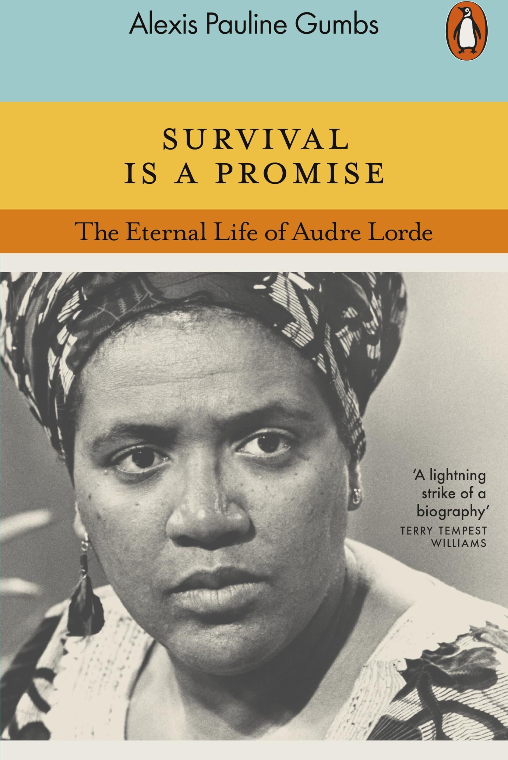 Gumbs, Alexis Pauline - Survival is a Promise: The Eternal Life of Audre Lorde - Preis vom 17.10.2026 19:25:27 h