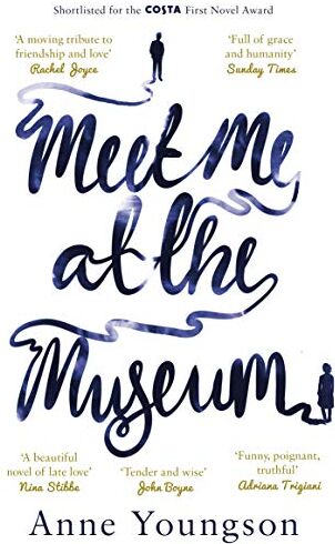 Anne Youngson - Meet Me at the Museum: Shortlisted for the Costa First Novel Award 2018 - Preis vom 09.10.2026 07:28:09 h