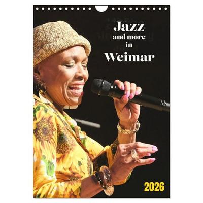 Jazz and more in Weimar (Wandkalender 2026 DIN A4 hoch), CALVENDO Monatskalender