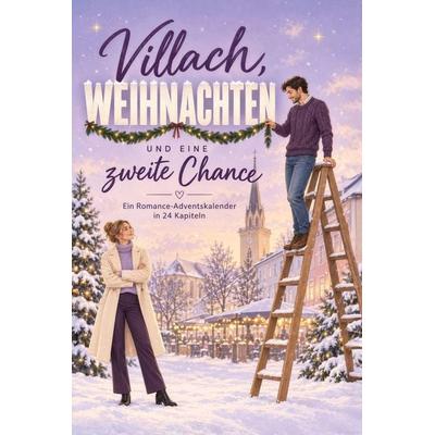 Villach, Weihnachten und eine zweite Chance