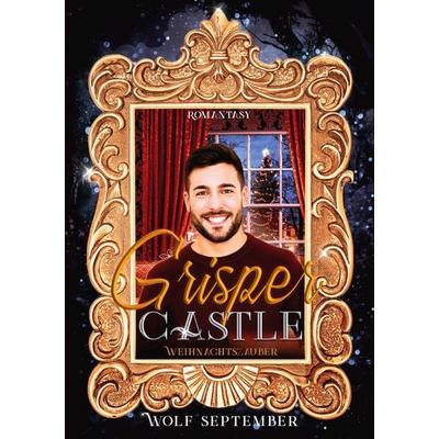 Grisper Castle - Weihnachtszauber, Taschenbuch von Wolf September, BoD – Books on Demand, 978-3-7578-2244-6