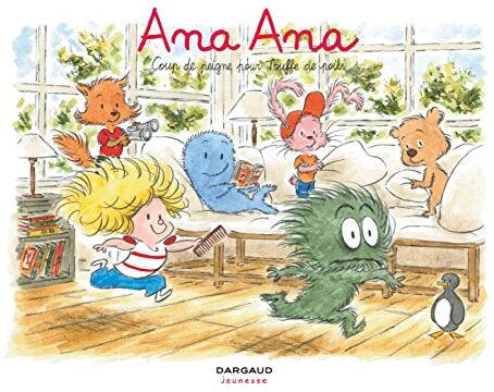 Alexis Dormal - Ana Ana. Vol. 8. Coup de peigne pour touffe de poils - Preis vom 09.10.2026 07:28:09 h