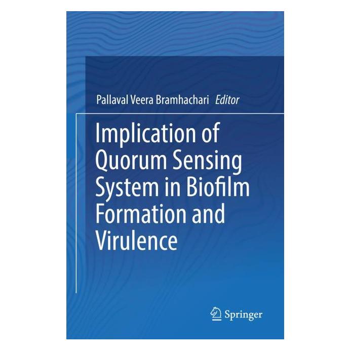 Springer Implication of Quorum Sensing System in Biofilm Formation and Virulence (Englisch, Hardcover, Pallaval Veera Bramhachari, Veera Bramhachari) (61518188)