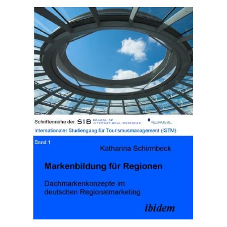 ibidem Markenbildung für Regionen (Deutsch, Katharina Schirmbeck) (55189914)
