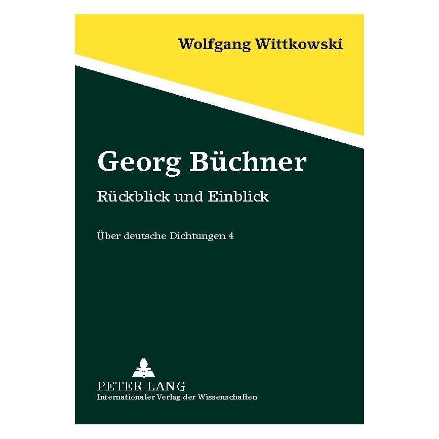 Peter Lang Wittkowski:Georg Büchner (Deutsch, Softcover, Wolfgang Wittkowski) (64886638)