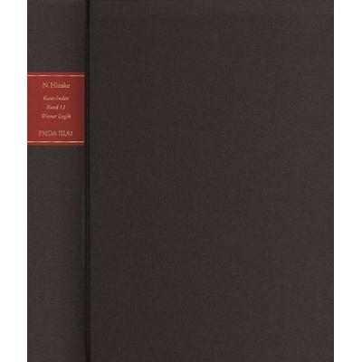 Forschungen und Materialien zur deutschen Aufklärung / Abteilung III: Indices. Kant-Index. Section 1: Indices zum Kantschen Logikcorpus. Band 5.1: