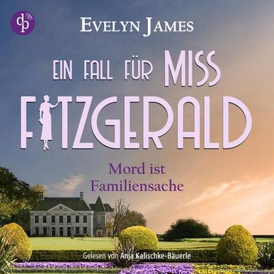 Mord ist Familiensache | Ein historisches Cosy Crime Hörbuch mit typisch britischem Humor - Evelyn James, Audio, 9783989982666