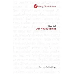 Der Hypnotismus, Ratgeber von Albert Moll